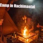 八幡平ヒルクライムと龍泉洞 ~キャンプ部2019年度初活動~